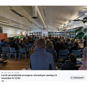 Larvik Akvarieklubb / Storauksjon 23 November kl 12 / 2025 